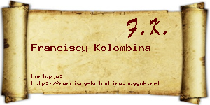 Franciscy Kolombina névjegykártya